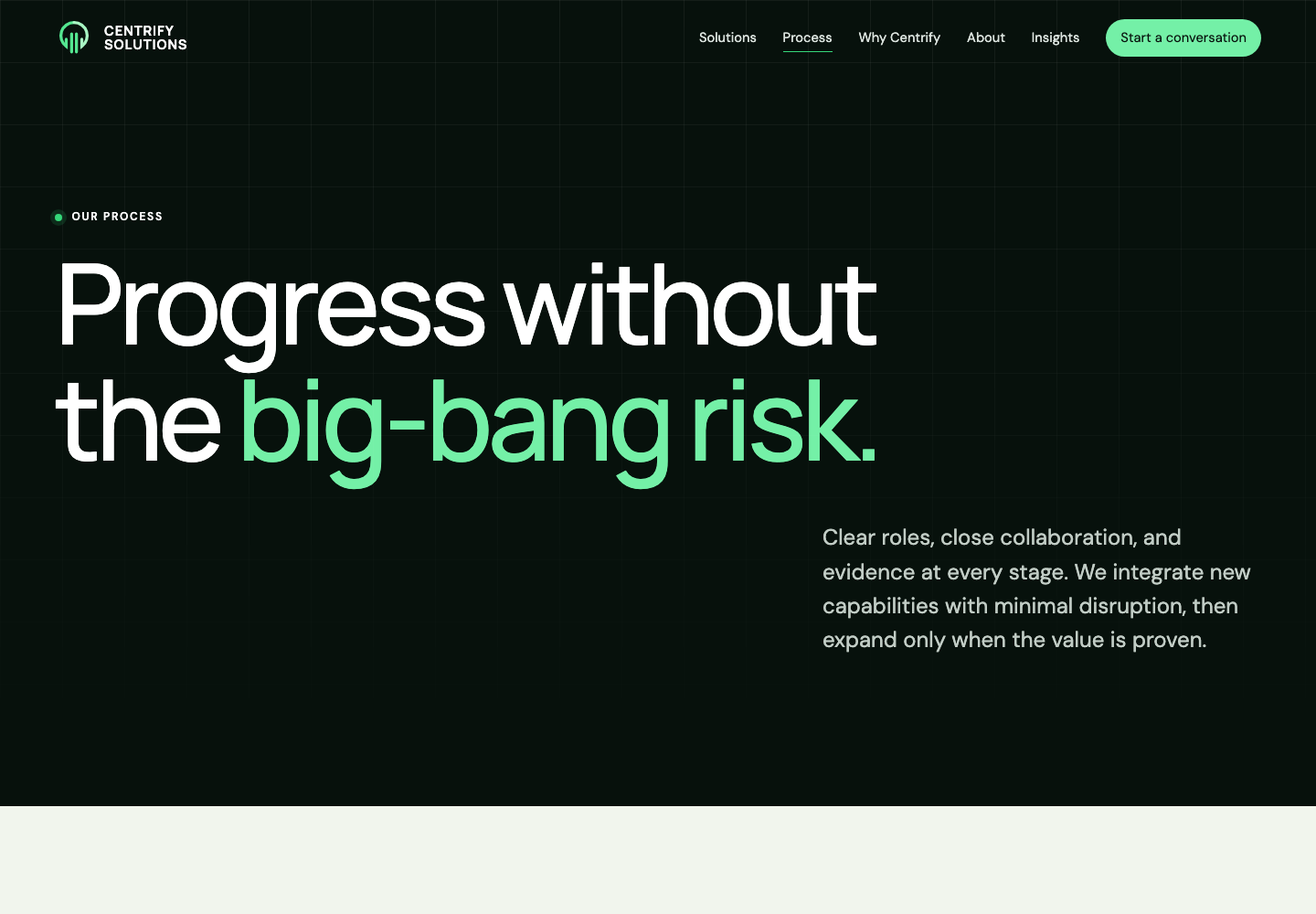Redesigned Centrify process page focused on progress without unnecessary risk