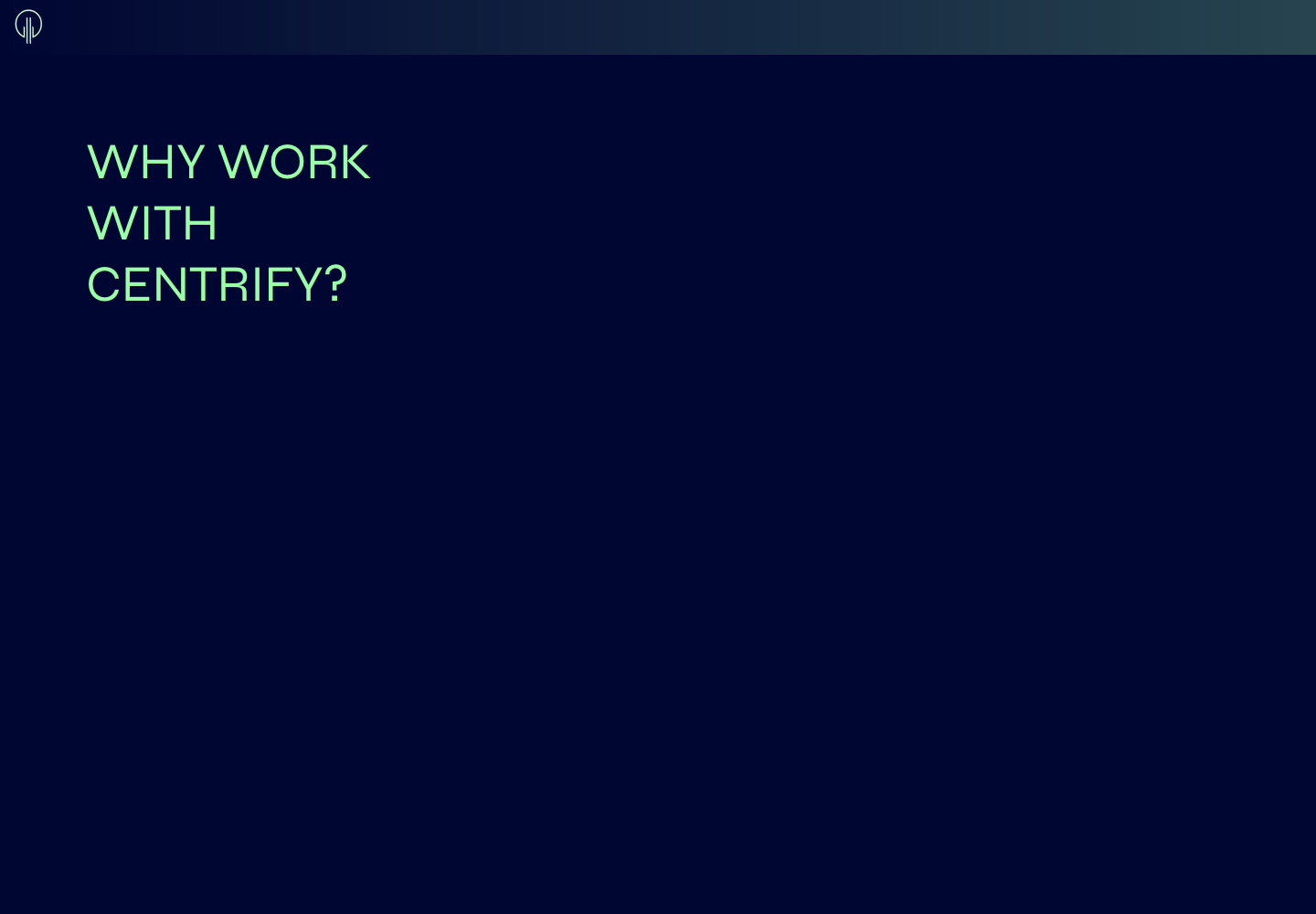 Original Why Centrify page with a question and large unused space